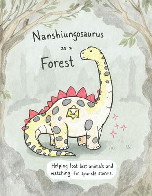 The primary subject of the image is a cartoon dinosaur, specifically a Nannihusaurus, standing in a forest. The setting is a forest with trees in the background. The visual style is a comic book or cartoon illustration. The colors and mood are lively and fun, with the dinosaur being the main focus of the scene.